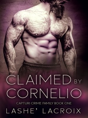 cover image of Claimed by Cornelio